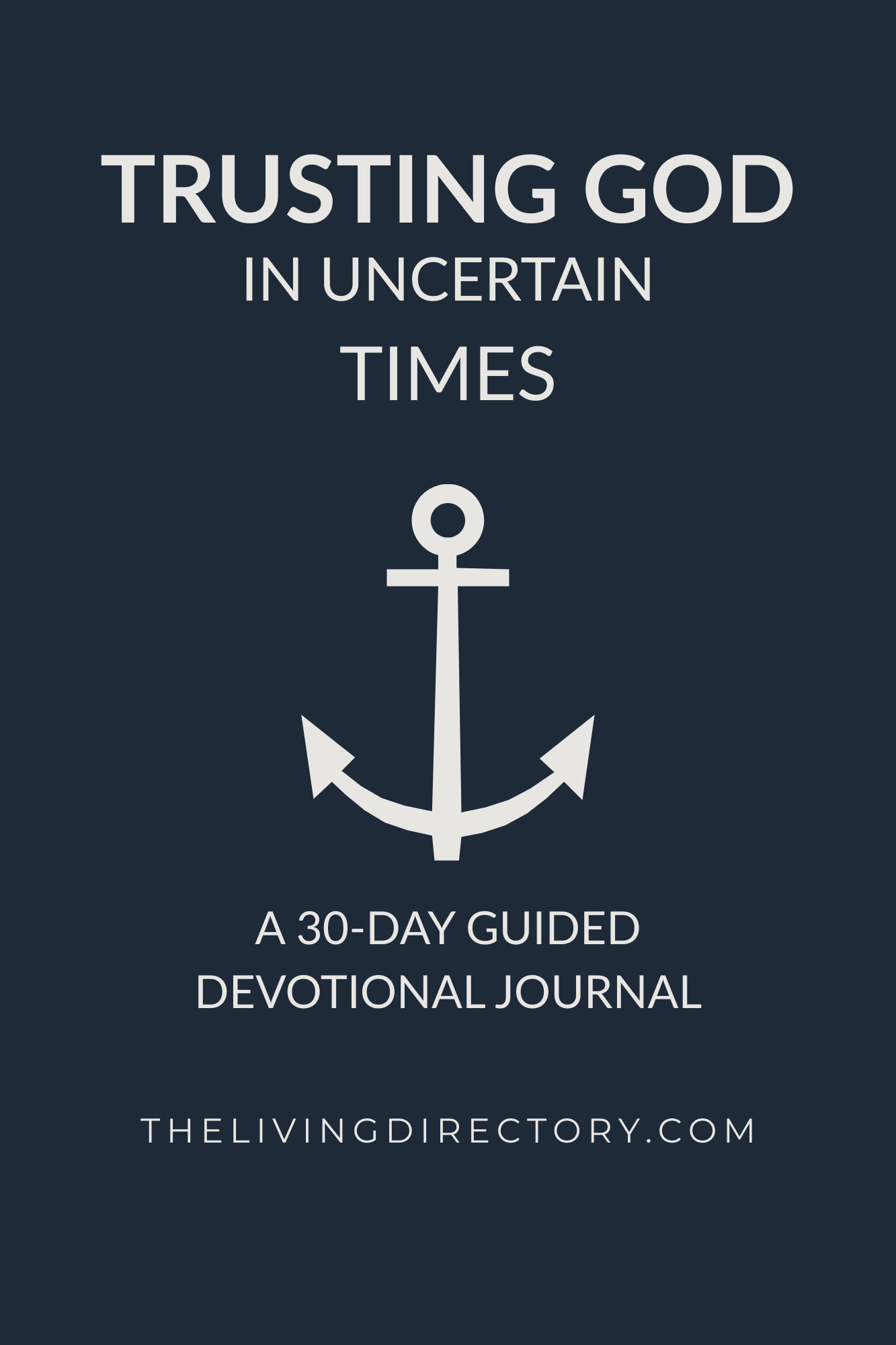 Trusting God in Uncertain Times – Cover